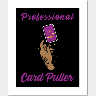 Professional Card Puller Posters and Art